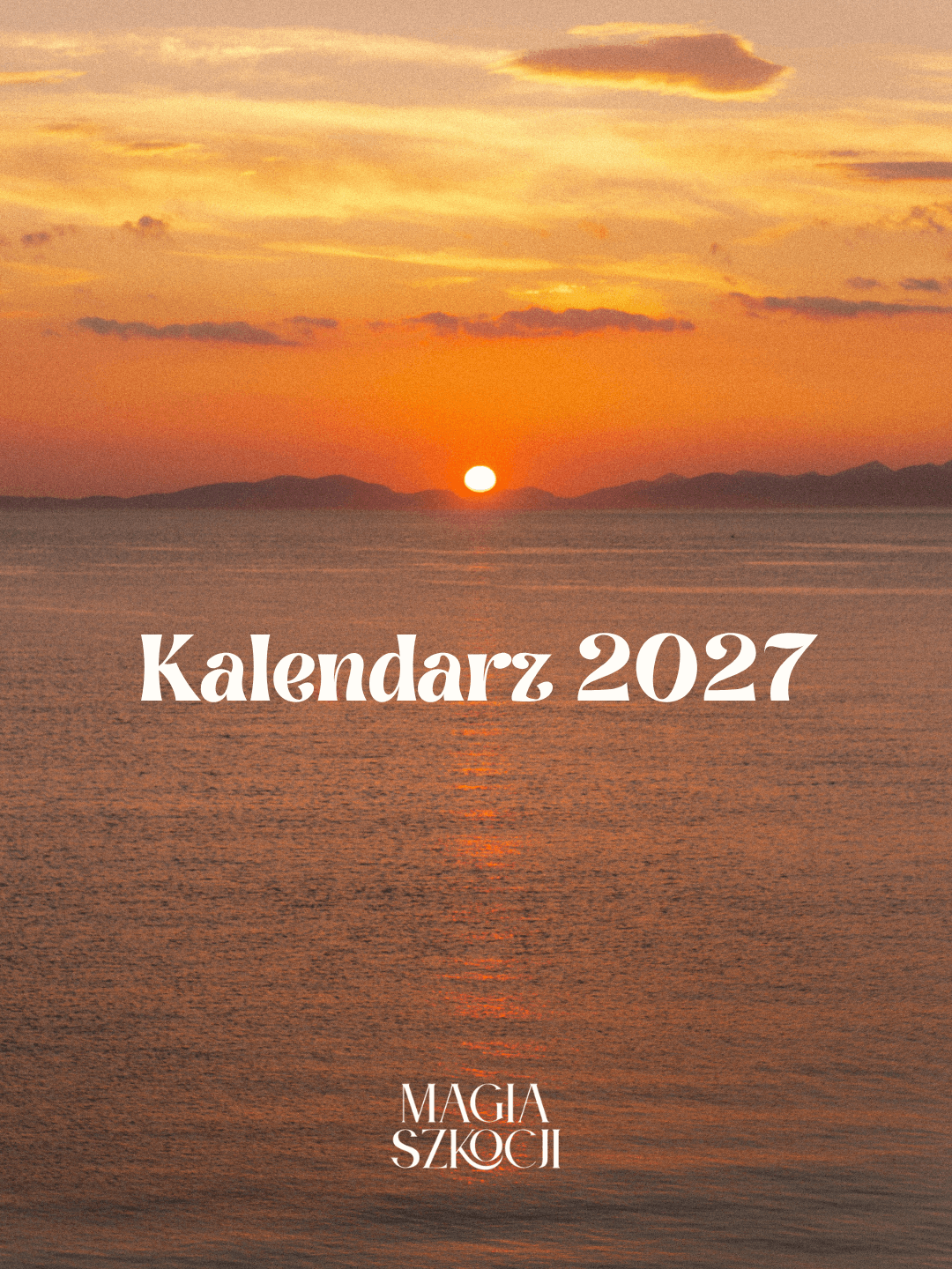 Kalendarz 2027 - Magia Szkocji - Szkocja